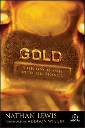 gold once and future money